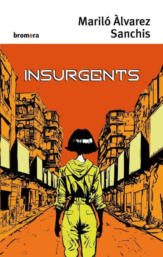 Portada d'Insurgents, una novel·la sobre la insurgència juvenil